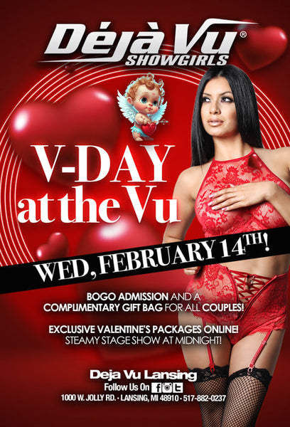Deja Vu Showgirls Lansing - Valentine's Day Steamy Package (Online Exclusive) $89