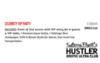 Larry Flynt's Hustler Club Las Vegas - Celebrity Party Package