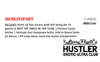 Larry Flynt's Hustler Club Las Vegas - High Roller VIP Party Package