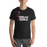 Dream Girls® Unisex t-shirt