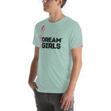 Dream Girls® Unisex t-shirt