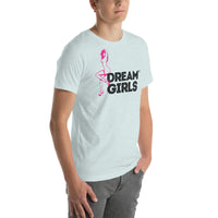 Dream Girls® Unisex t-shirt