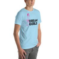 Dream Girls® Unisex t-shirt