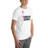 Dream Girls® Unisex t-shirt