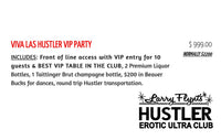 Larry Flynt's Hustler Club Las Vegas - Viva Las Hustler VIP Party